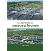 Fundamentals of Wastewater Treatment, Hardcover