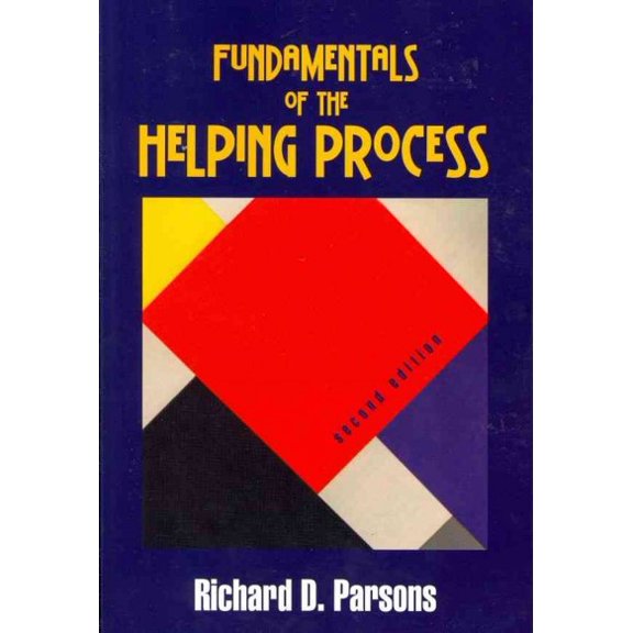 Pre-Owned Fundamentals of the Helping Process (Paperback) 1577667166 9781577667162