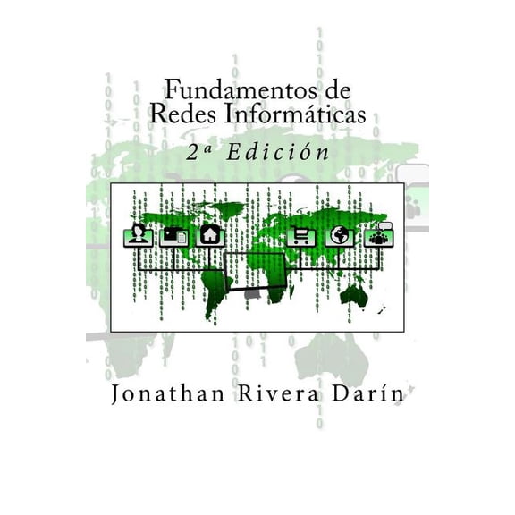 Fundamentos De Redes Inform?ticas : 2? Edici?n