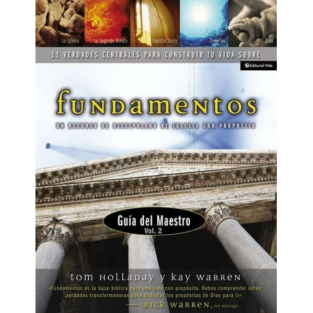 En Fundamentos - Gu a del Maestro Vol. 2: Un Recurso de Discipulado de Iglesia Con Prop Sito, (Paperback)