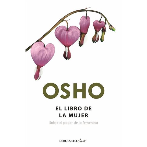 Fundamentos Para una Nueva Humanidad El Libro de la Mujer / The Book of Women, (Paperback)