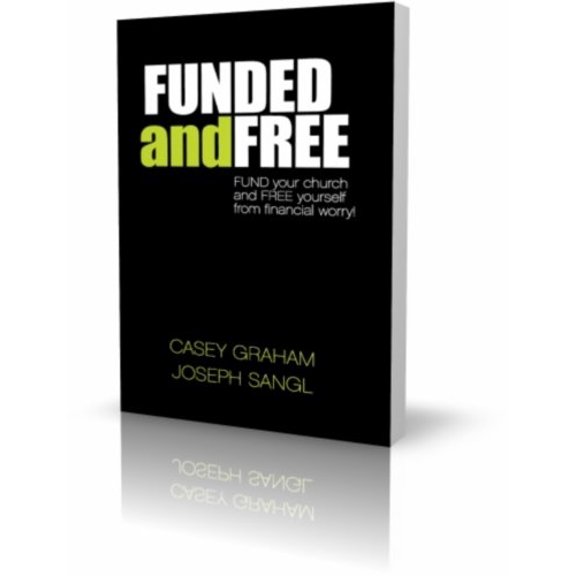 Pre-Owned Funded And Free (Paperback) 1450717632 9781450717632