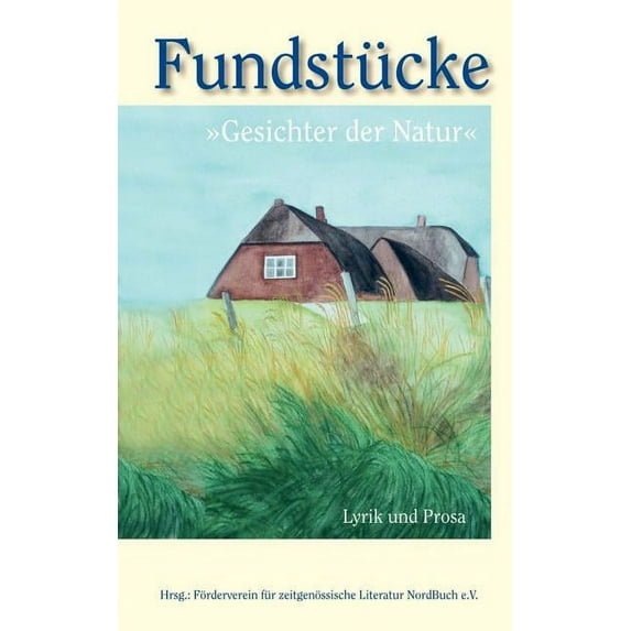 Fundstücke: Gesichter der Natur (Paperback)