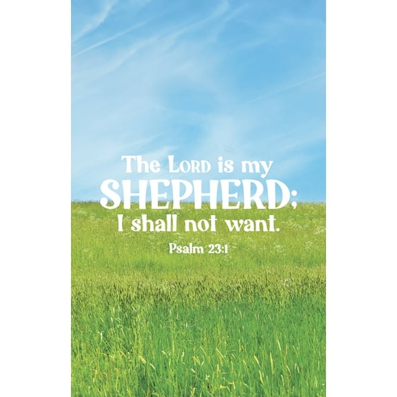Funeral Bulletin: My Shepherd (Package of 100): Psalm 23:1 (Kjv), (Paperback)