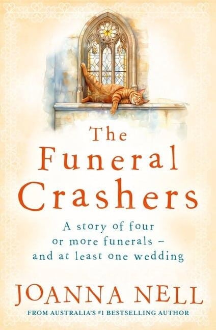 The Funeral Crashers: A Warm, Witty, Life-Affirming Tale of Love in Later Life from the Author of Mrs Winterbottom Takes, (Paperback)