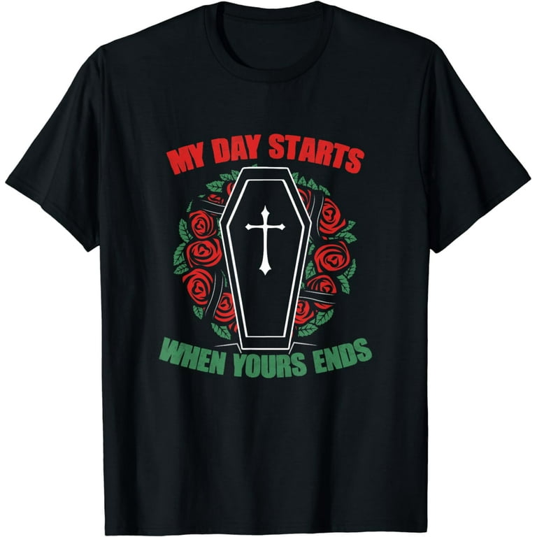 Funny Mortician, Embalmer, Funeral Director Tshirt Tee Funny Mortician, Embalmer, Funeral Director Tshirt Tee