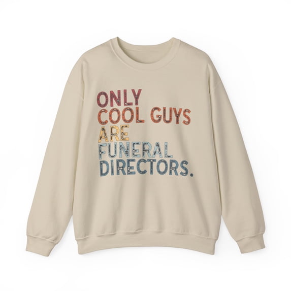 Funeral Director Sweatshirt Gifts Crew Neck Shirt Long Sleeve Unisex