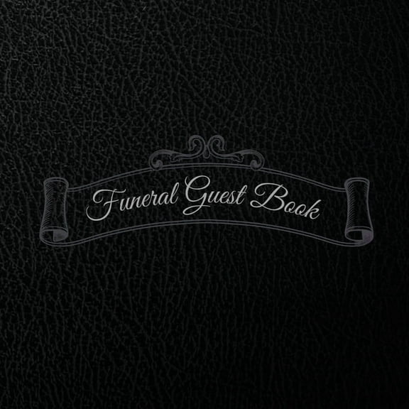 Funeral Guest Book: Condolence Book for Funerals / Sign In Book with Registry Lines for Names, Contact, and Messages, (Paperback)