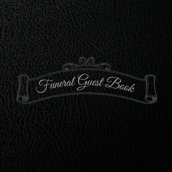 Funeral Guest Book: Condolence Book for Funerals / Sign In Book with Registry Lines for Names, Contact, and Messages, (Paperback)