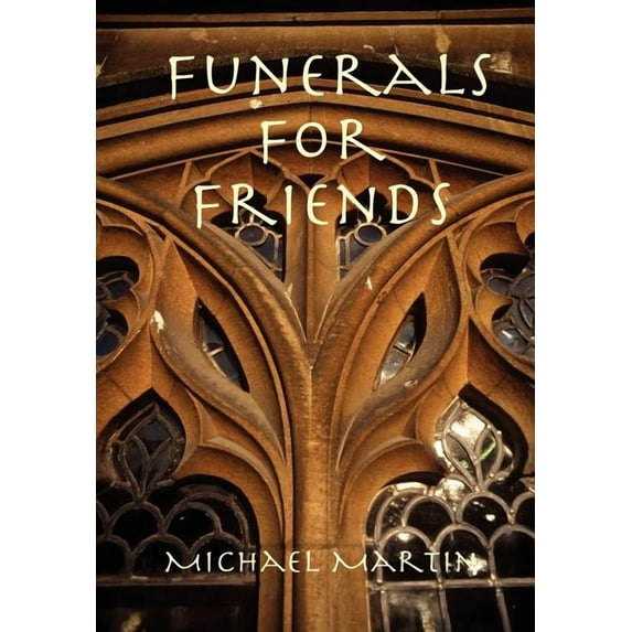 Funerals for Friends