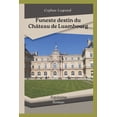 thumbnail image 1 of Funeste destin du Château de Luambourg: Aquitaine (Paperback), 1 of 1