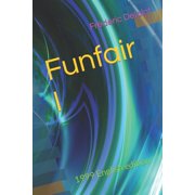 Funfair I to VII Funfair I 1999 English edition Series #1 Paperback