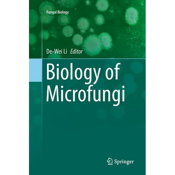 Fungal Biology Biology of Microfungi, Book 0, (Paperback)