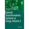 thumbnail image 1 of Fungal Biology Genetic Transformation Systems in Fungi, Volume 2, (Hardcover), 1 of 1