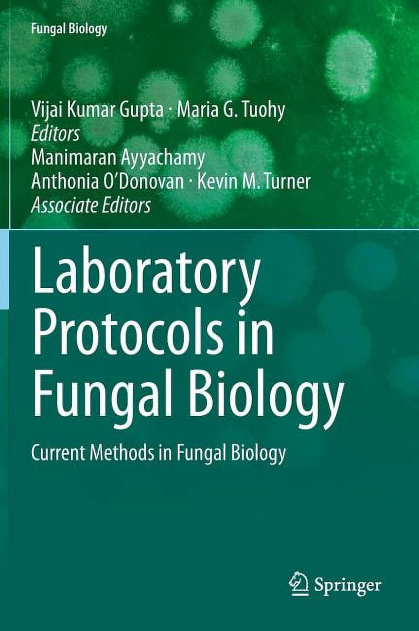 Fungal Biology: Laboratory Protocols in Fungal Biology: Current Methods in Fungal Biology (Hardcover) - image 1 of 1