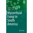 thumbnail image 1 of Fungal Biology Mycorrhizal Fungi in South America, (Hardcover), 1 of 1
