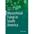 thumbnail image 1 of Fungal Biology Mycorrhizal Fungi in South America, (Paperback), 1 of 1