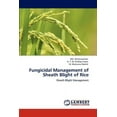 thumbnail image 1 of Fungicidal Management of Sheath Blight of Rice (Paperback), 1 of 1