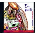 thumbnail image 1 of Funkadelic (Parliament), The Brides, Bootsy Collins - P Is The Funk: George Clinton's Family Series Volume 2 - CD, 1 of 3