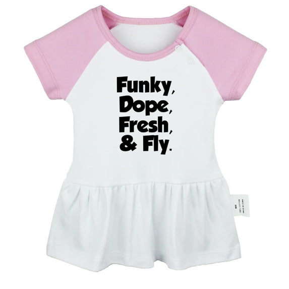 Funky Dope Fresh & Fly Funny Dresses For Baby, Newborn Babies Skirts, Infant Princess Dress, 0-24M Kids Graphic Clothes (Pink Raglan Dresses, 12-18 Months)
