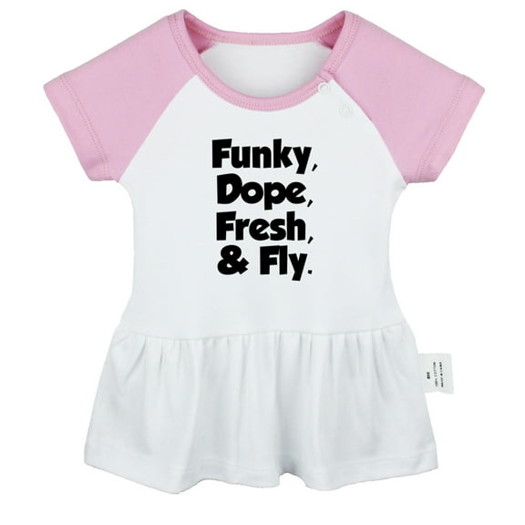 Funky Dope Fresh & Fly Funny Dresses For Baby, Newborn Babies Skirts, Infant Princess Dress, 0-24M Kids Graphic Clothes (Pink Raglan Dresses, 18-24 Months)