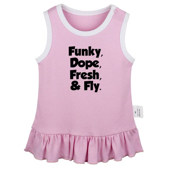 Funky Dope Fresh & Fly Funny Dresses For Baby, Newborn Babies Skirts, Infant Princess Dress, 0-24M Kids Graphic Clothes (Pink Sleeveless Dresses, 12-18 Months)