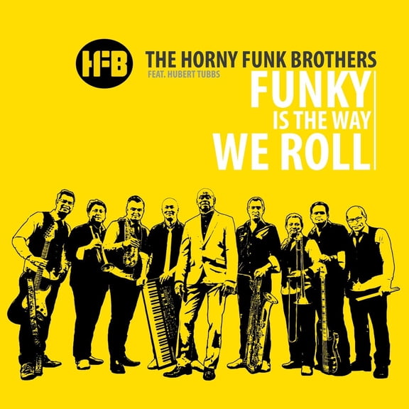 The Horny Funk Brothers Funky Ist the Way We Roll (CD)