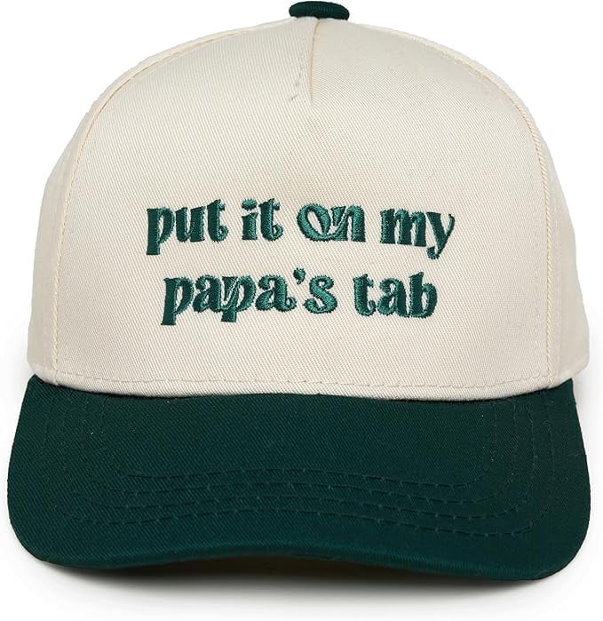 Put It on My Papa's Tab - Green/Beige