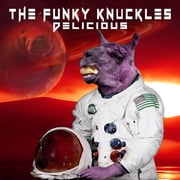 Funky Knuckles - Delicious - Music & Performance - CD