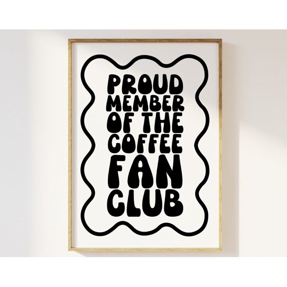 Funky Retro Coffee Kitchen Art Print - Trendy Coffee Fan Club Poster, Dining Room, Breakfast, Coffee Lover, Wavy Typography, 90S 00S Decor Wall Art, Modern Wall Decor, 24x36 UNFRAMED
