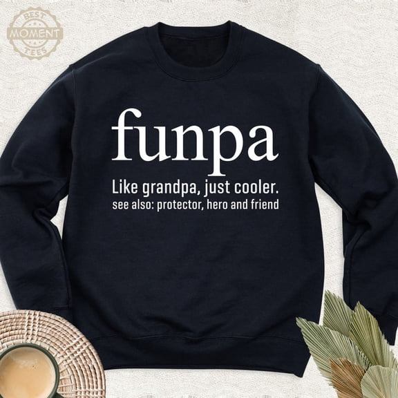 Funma Funpa New Grandma Grandpa Family Sweatshirt All Size S-5Xl
