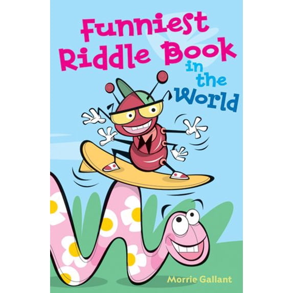 Pre-Owned Funniest Riddle Book in the World (Paperback) 1402734344 9781402734342