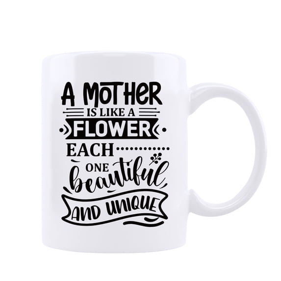 Funnil Ceramic Coffee Mug A Mother Is Like A Flower Each...One Beautiful And Unique for Mother's Day mom coffee mug