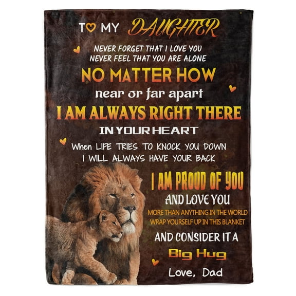 Funnil Lion Blanket for My Daughter,To My Daughter Blanket from Dad Mom, Daughter Gifts from Dad, Dad to Daughter Soft Flannel Throw Blanket 50"X 60"