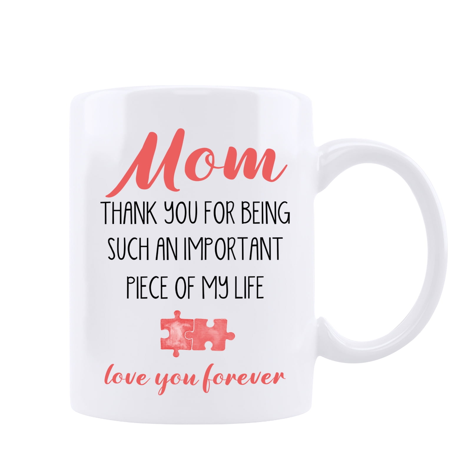 Funnil Unique Mom Ceramic Coffee Mug Mother's Day Mug Present from Daughter Son-Thank You for Being Such An Important Piece of My Life Coffee Tea Cup