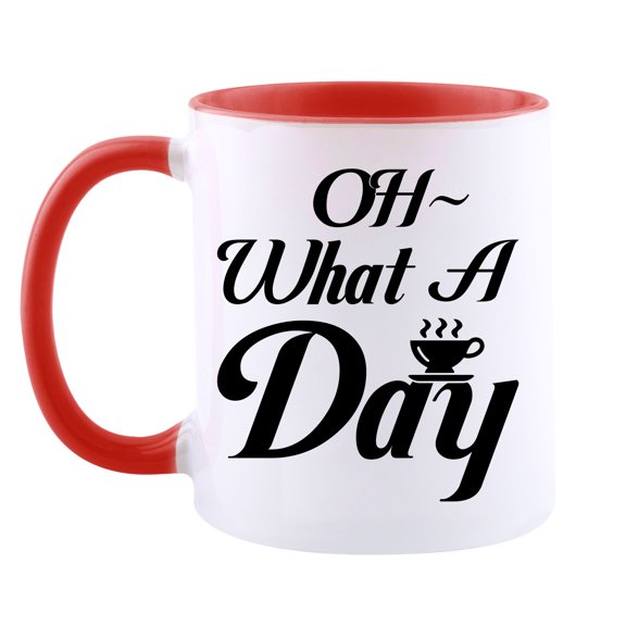 Funnli OH What A Day Coffee Mug, Best Coffee Cup, Ceramic Cup Red