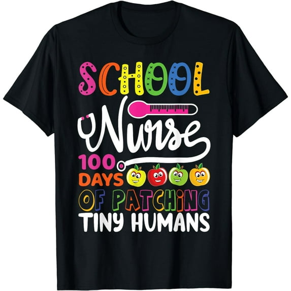 Funny 100 Days Of Patching Tiny Humans School Nurse RN T-Shirt