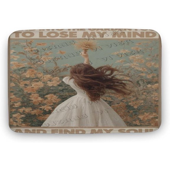 Funny 16X24 Inches Bath Rug Into The Garden I Go to Lose My Mind Quote, Soft & Non-Slip for Bathroom, Kitchen, Office for Women, Teens, Garden Lovers