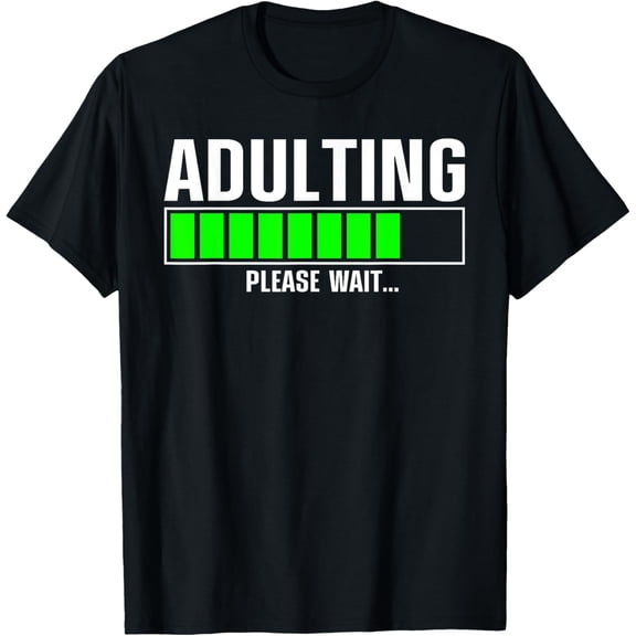 Funny 18th Birthday Adulting Art For Boys Adult 18 Year Old T-ShirtMen and women, Black T-shirt, size: Extra large