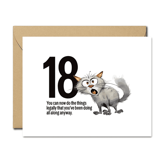Funny 18th Birthday Card "You Can Now Do Things Legally" Cute Cat Design Envelope Included, Blank Inside Perfect Gift for 18-Year-Olds