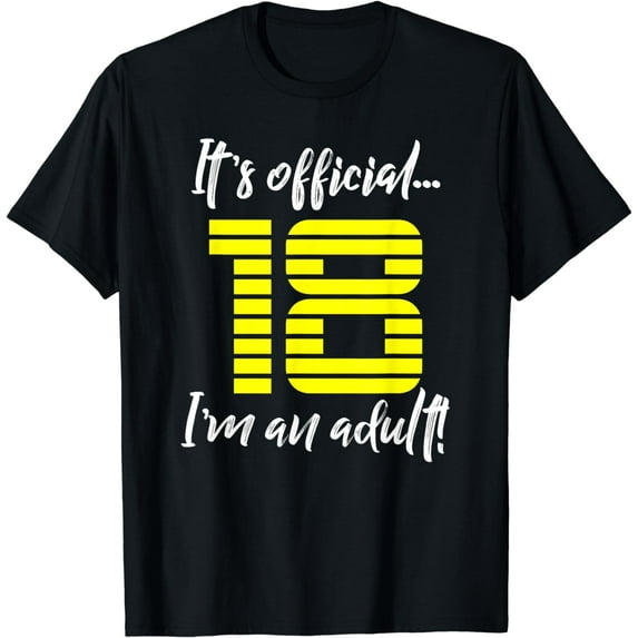 Funny 18th Birthday T-Shirt Gift Idea for Men or Boys