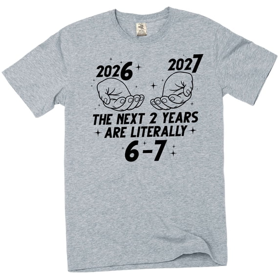 Funny 2026 2027 6-7 T-shirt Six Seven internet meme viral T-shirt (X-Large Grey)