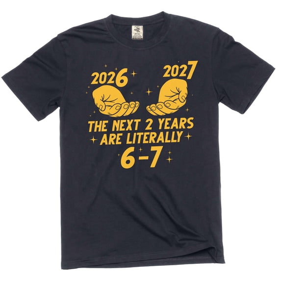 Funny 2026 2027 6-7 T-shirt Six Seven internet meme viral T-shirt