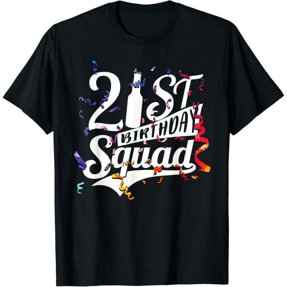 Funny 21st Birthday For Men Women 2021 Squad T-Shirt