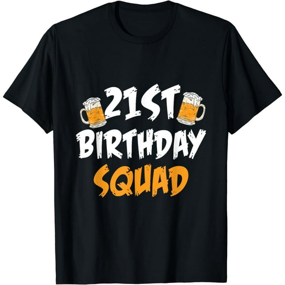 Funny "21st Birthday Squad" - 21st Birthday T-Shirt