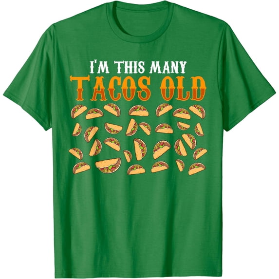 Funny 30 Year Old Taco Lovers Gag Gift, 30th Birthday T-Shirt