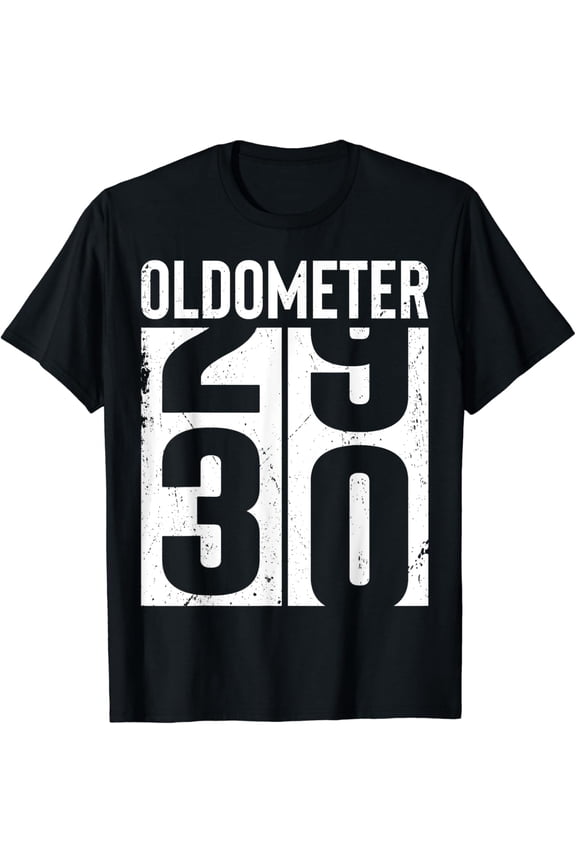 Funny 30 Years Old 30th Birthday Odometer Oldometer Gift Men T-Shirt