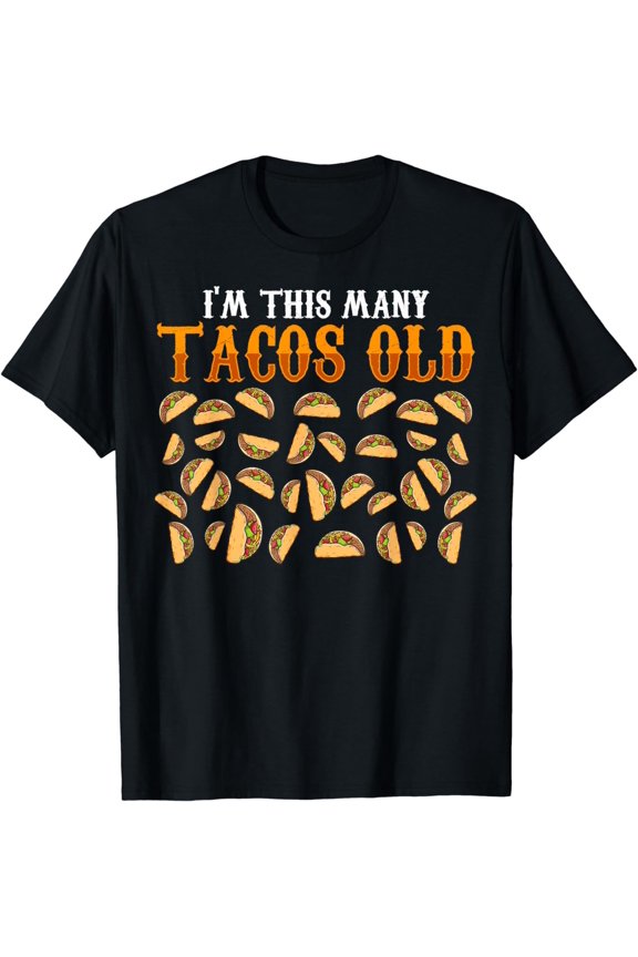 Funny 34 Year Old Taco Lovers Gag Gift, 34th Birthday T-Shirt