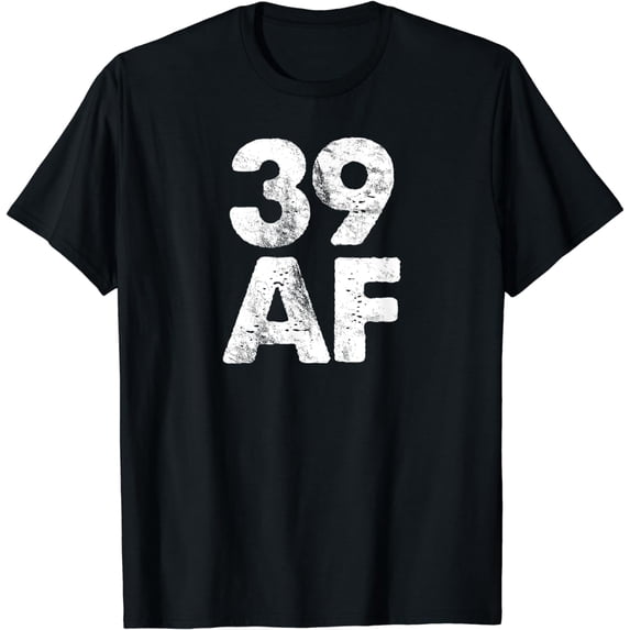 Funny 39 AF Classic 39th Vintage Birthday T-Shirt