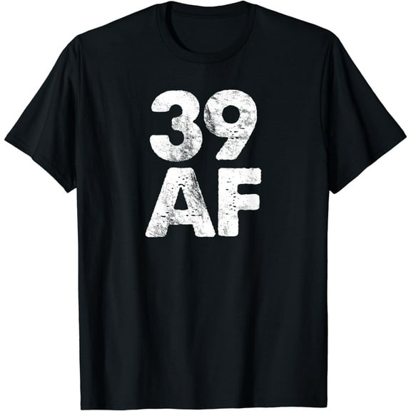 Funny 39 AF Classic 39th Vintage Birthday T-Shirt